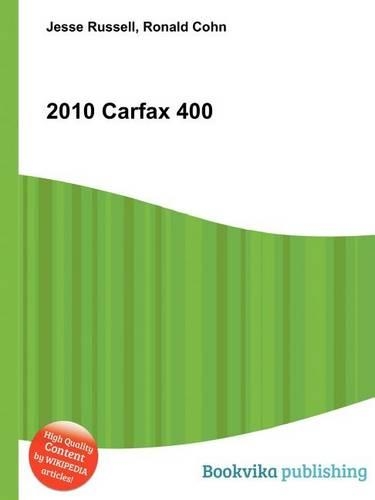 2010 Carfax 400
