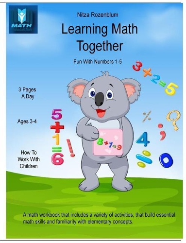 Learning Math Together: Fun With Numbers 1 - 5(1 Learning Math Together)