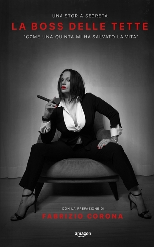 La Boss Delle Tette: Come una quinta mi ha salvato la vita
