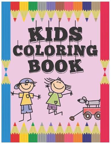Kids Coloring Book: Animal Coloring Book For Kids And Toddlers +60 Designs For Coloring Activity Books For Preschool And Kindergarten