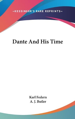 Dante And His Time