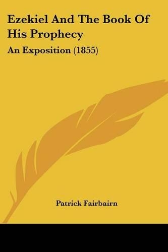 Ezekiel And The Book Of His Prophecy