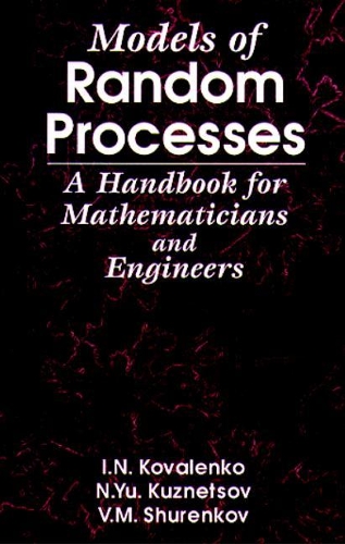 Models of Random Processes: A Handbook for Mathematicians and Engineers