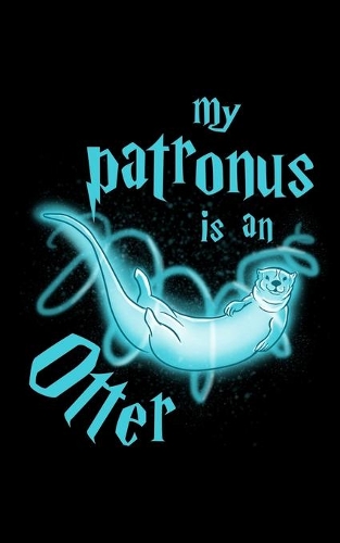 My Patronus Is An Otter
