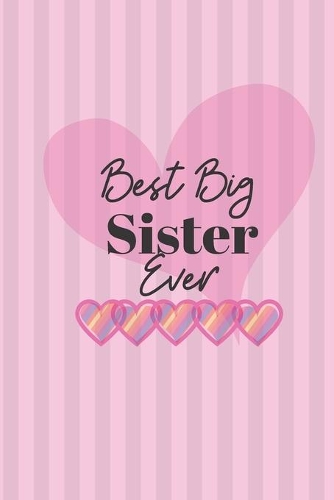 Best Big Sister Ever