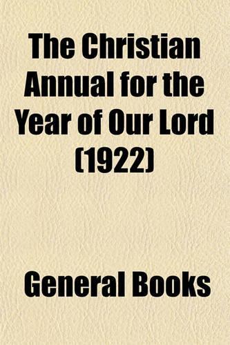 The Christian Annual for the Year of Our Lord (1922)