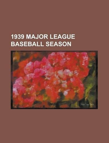 1939 Major League Baseball Season
