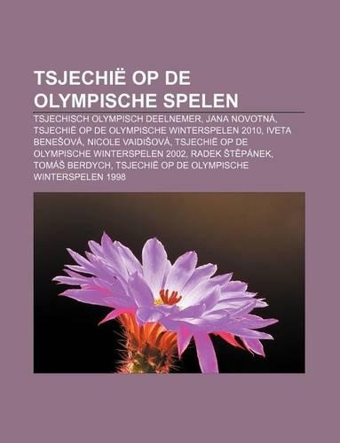 Tsjechie Op de Olympische Spelen: Tsjechisch Olympisch Deelnemer, Jana Novotna, Tsjechie Op de Olympische Winterspelen 2010, Iveta Bene Ova(Dutch)