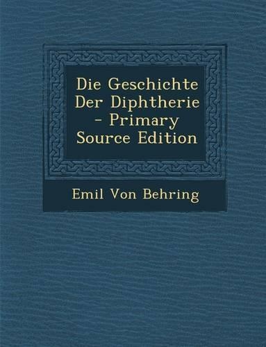 Die Geschichte Der Diphtherie