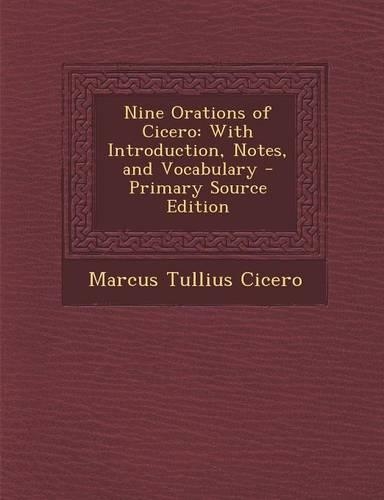 Nine Orations of Cicero