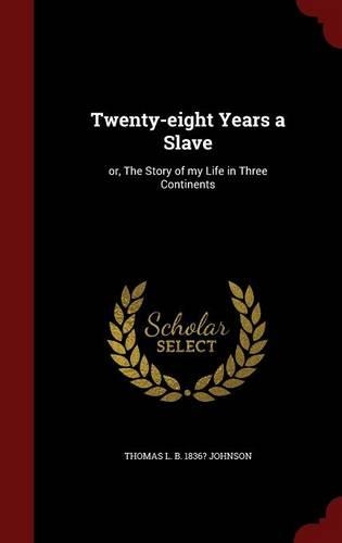 Twenty-Eight Years a Slave