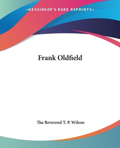 Frank Oldfield: (English)