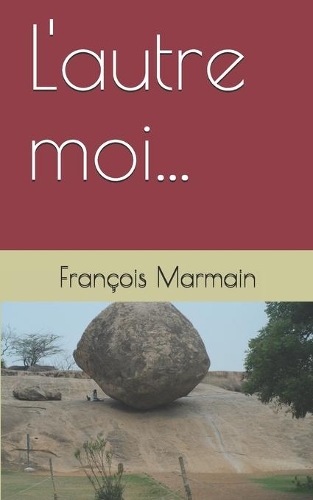 L'autre moi...