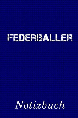 Federballer Notizbuch