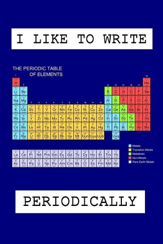 I Like to Write Periodically