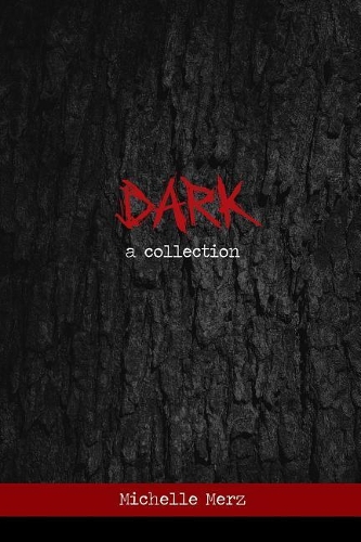 Dark: a collection