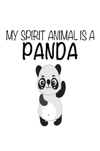 My Spirit Animal Is A Panda