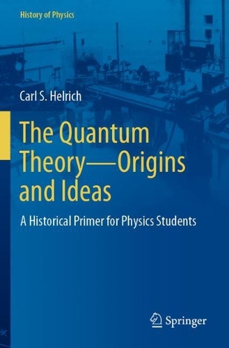 The Quantum Theory—Origins and Ideas