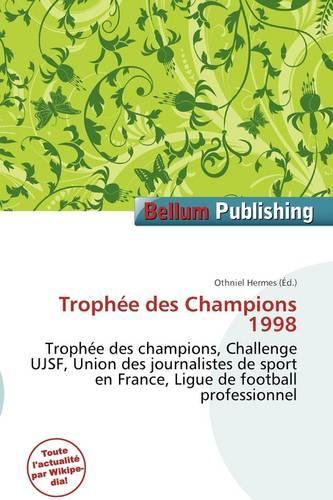 Troph E Des Champions 1998