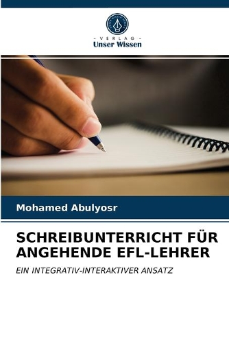 Schreibunterricht Für Angehende Efl-Lehrer