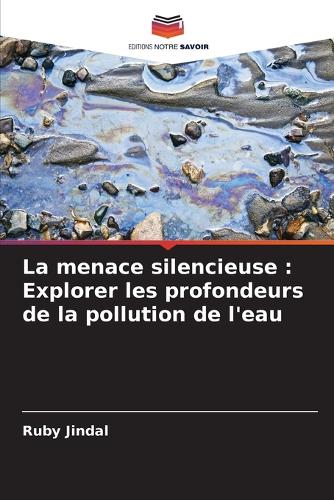 La menace silencieuse