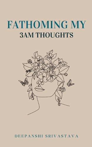 Fathoming my 3am thoughts