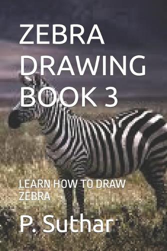 Zebra Drawing Book 3