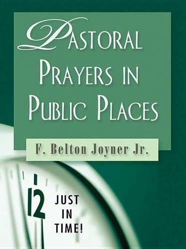 Pastoral Prayers in Public Places