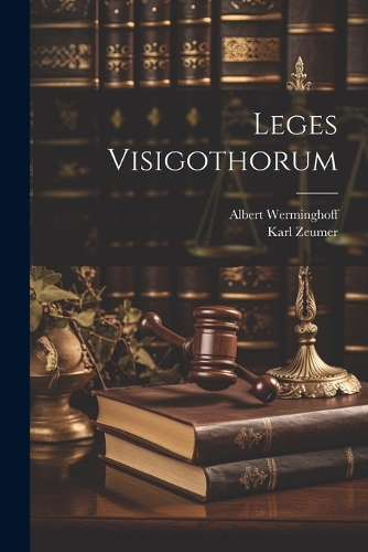 Leges Visigothorum