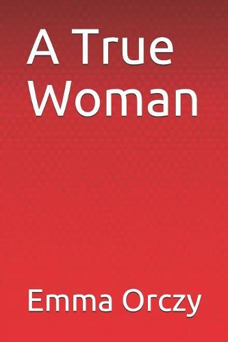 A True Woman