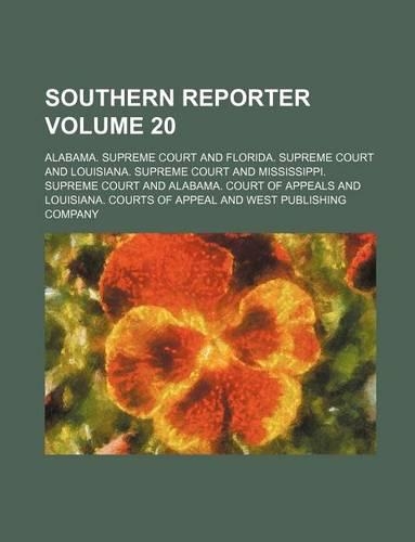 Southern Reporter Volume 20