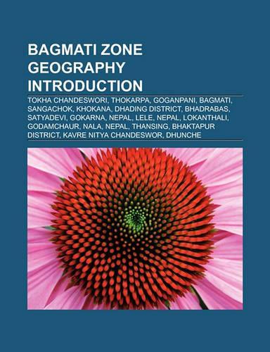 Bagmati Zone Geography Introduction