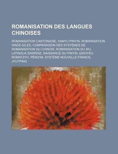 Romanisation Des Langues Chinoises