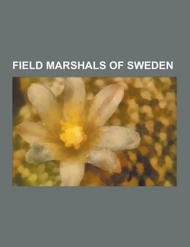 Field Marshals of Sweden