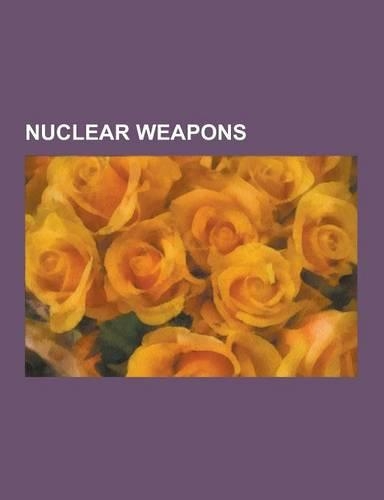 Nuclear Weapons