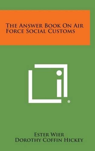 The Answer Book on Air Force Social Customs: (English)