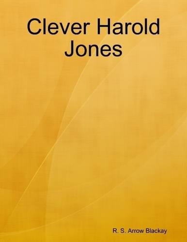 Clever Harold Jones