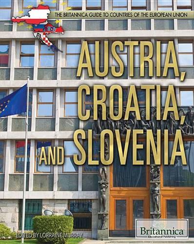 Austria, Croatia, and Slovenia