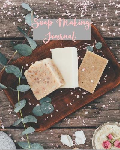 Soap Making Journal