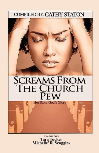 Screams from the Church Pew