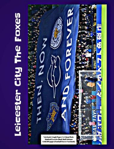 Leicester City The Foxes Notebook