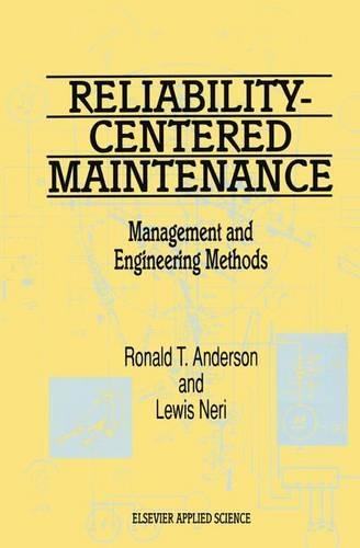 Reliability-centred Maintenance: Management and Engineering Methods(English)