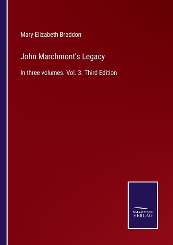 John Marchmont's Legacy