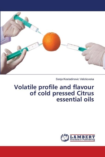 Volatile profile and flavour of cold pressed Citrus essential oils