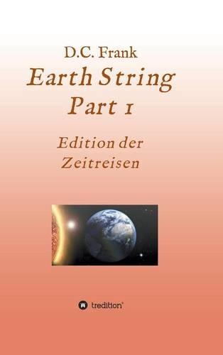 Earth String Part 1