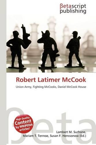 Robert Latimer McCook
