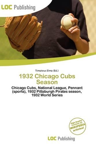 1932 Chicago Cubs Season