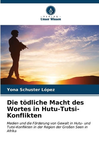 Die tödliche Macht des Wortes in Hutu-Tutsi-Konflikten