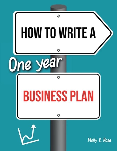 How To Write A One Year Business Plan