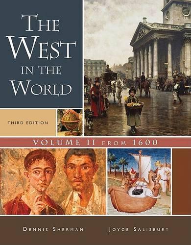The West in the World, Volume II: From 1600